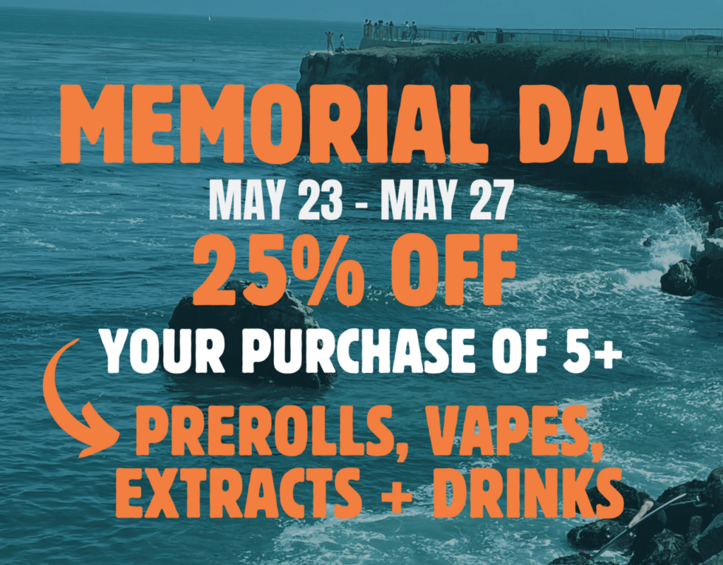 Memorial Day Weekend Dispensary Deals KindPeoples Soquel