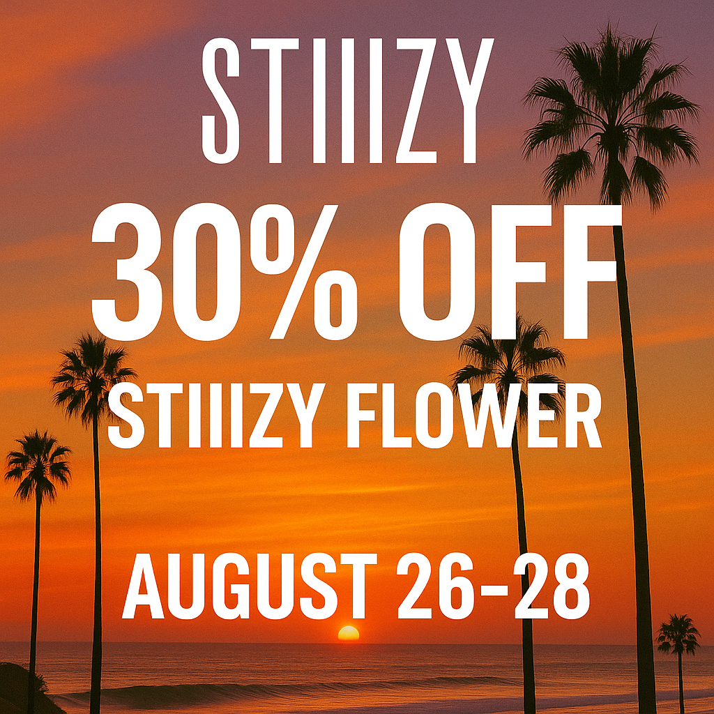 STIIIZY Flower Sale Santa Cruz – 30% off premium strains Aug 26–28 at KindPeoples.